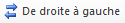 Bouton de droite à gauche